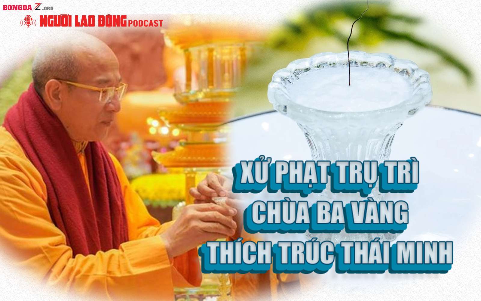  Cấm Thượng tọa Thích Chân Quang thuyết giảng dưới mọi hình thức 2 năm